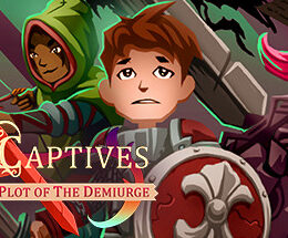 The Captives: Plot of the Demiurge Steam CD Key