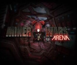 Miner Wars Arena Steam CD Key