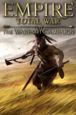 Empire: Total War - The Warpath Campaign DLC Steam CD Key