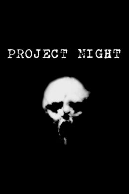 Project Night Steam CD Key