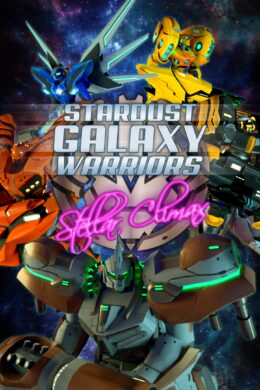 Stardust Galaxy Warriors: Stellar Climax Steam CD Key