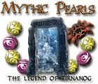 Mythic Pearls: The Legend of Tirnanog Steam CD Key