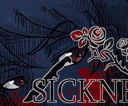 Sickness Steam CD Key