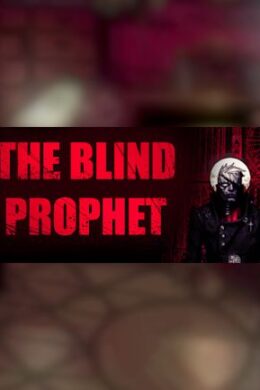 The Blind Prophet - Steam - Key GLOBAL