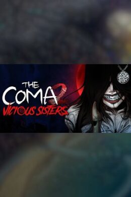 The Coma 2: Vicious Sisters - Steam - Key GLOBAL