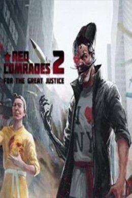 Red Comrades 2: For the Great Justice. Reloaded Steam Key GLOBAL