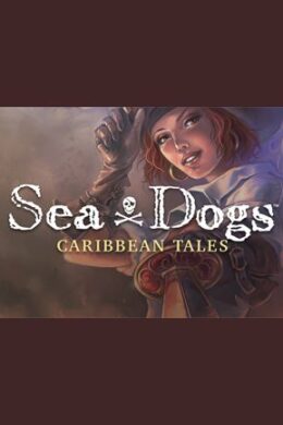 Sea Dogs: Caribbean Tales Steam Key GLOBAL