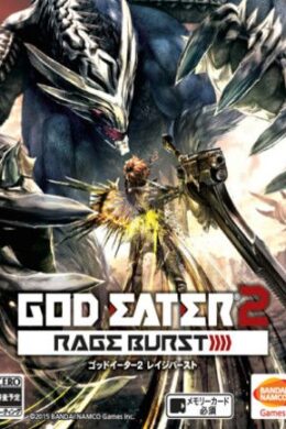 GOD EATER 2 Rage Burst Steam Key GLOBAL