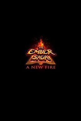 The Ember Saga: A New Fire Steam Key GLOBAL