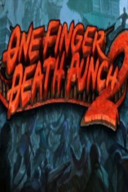 One Finger Death Punch 2 Steam Key GLOBAL