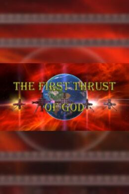 The first thrust of God (PC) - Steam Key - GLOBAL