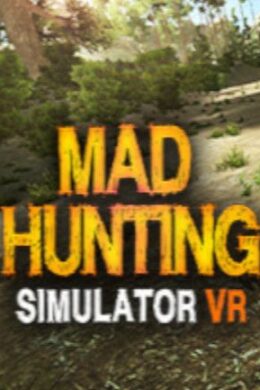 Mad Hunting Simulator VR Steam Key GLOBAL