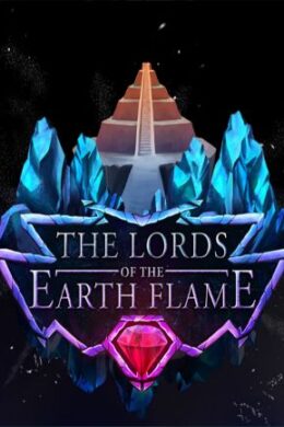 The Lords of the Earth Flame Steam Key GLOBAL