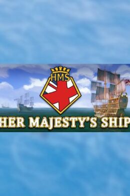 Her Majesty's Ship - Steam - Key (GLOBAL)