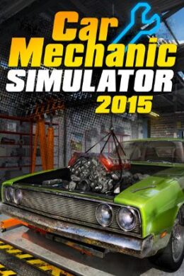 Car Mechanic Simulator 2015 Steam Key GLOBAL