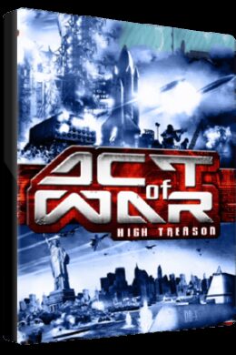 Act of War: High Treason Steam Key GLOBAL