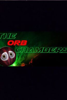 The Orb Chambers Steam Key GLOBAL