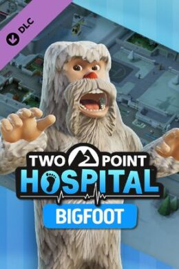 Two Point Hospital: Bigfoot Steam Key GLOBAL