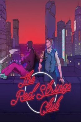 The Red Strings Club Steam Key GLOBAL