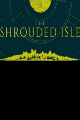 The Shrouded Isle Steam Key GLOBAL