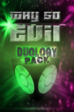 Why So Evil Duology Pack Steam Key GLOBAL