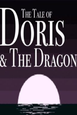 The Tale of Doris and the Dragon - Episode 1 Steam Key GLOBAL