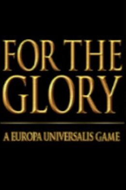 For the Glory Steam Key GLOBAL