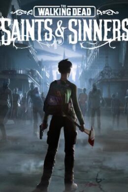 The Walking Dead: Saints & Sinners (Tourist Edition) - Steam - Key GLOBAL