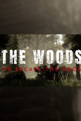 The Woods: VR Escape the Room Steam Key GLOBAL