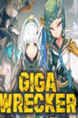 GIGA WRECKER Steam Key GLOBAL