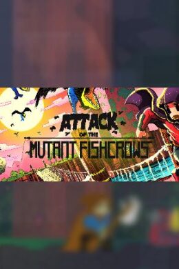 Attack of the Mutant Fishcrows Steam Key GLOBAL