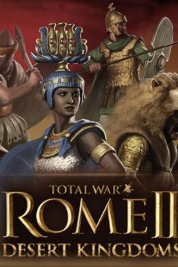 Total War: ROME II - Desert Kingdoms Culture Pack Steam Key GLOBAL