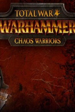 Total War: WARHAMMER - Chaos Warriors Race Pack Key Steam GLOBAL