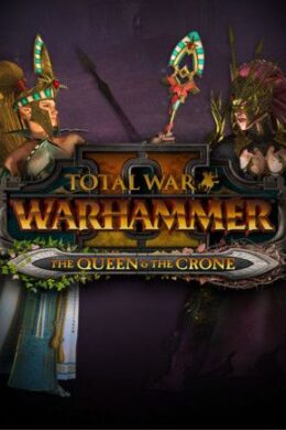 Total War: WARHAMMER II - The Queen & The Crone Steam Key GLOBAL