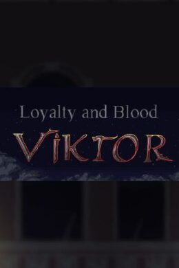 Loyalty and Blood: Viktor Origins Steam Key GLOBAL