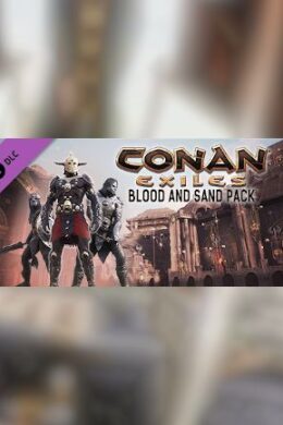 Conan Exiles - Blood and Sand Pack Steam Key GLOBAL