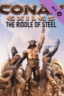 Conan Exiles - The Riddle of Steel Steam Key GLOBAL
