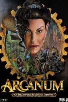 Arcanum: Of Steamworks and Magick Obscura Steam Key GLOBAL