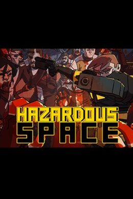 Hazardous Space Steam Key GLOBAL