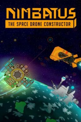 Nimbatus - The Space Drone Constructor Steam Key GLOBAL