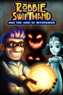Robbie Swifthand and the Orb of Mysteries Steam PC Key GLOBAL