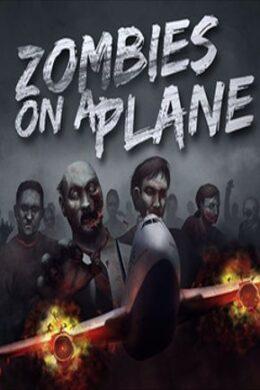 Zombies On A Plane Steam Key GLOBAL