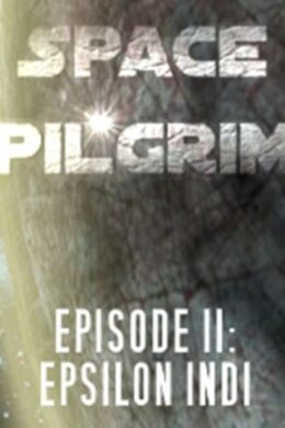 Space Pilgrim Episode Two: Epsilon Indi Steam Key GLOBAL