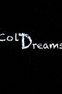 Cold Dreams Steam Key GLOBAL