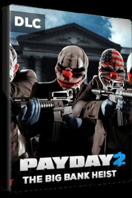 PAYDAY 2: The Big Bank Heist Steam Key GLOBAL