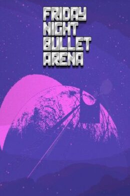 Friday Night Bullet Arena Steam Key GLOBAL