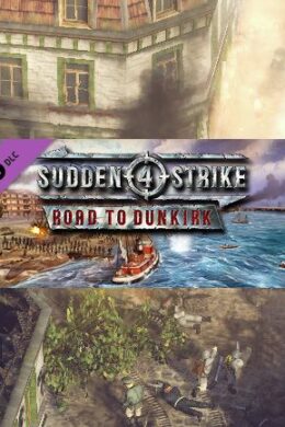 Sudden Strike 4 - Road to Dunkirk Steam Key GLOBAL