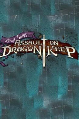 Borderlands 2 - Tiny Tina's Assault on Dragon Keep Steam Key GLOBAL