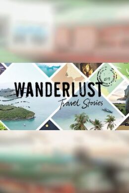 Wanderlust Travel Stories - Steam - Key GLOBAL