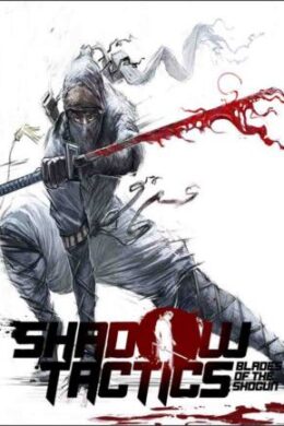 Shadow Tactics: Blades of the Shogun Steam Key GLOBAL